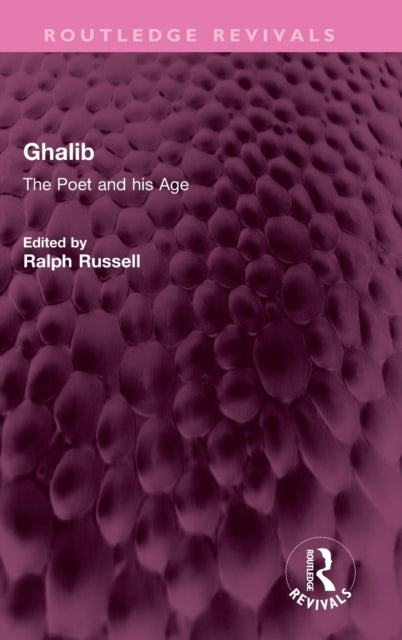 Ghalib: The Poet and his Age