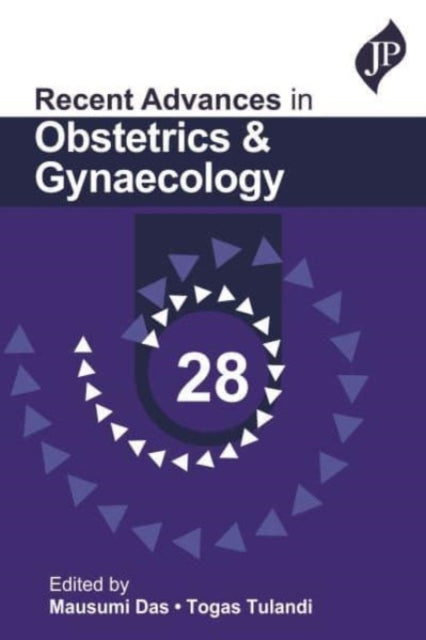 Recent Advances in Obstetrics & Gynaecology - 28