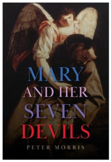 Mary And Her Seven Devils