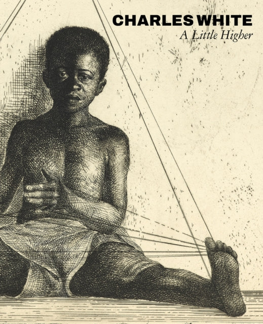 Charles White: A Little Higher