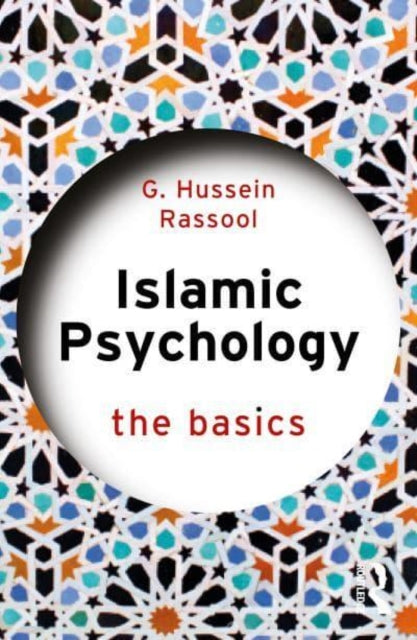 Islamic Psychology: The Basics