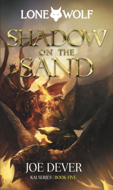 Shadow on the Sand: Lone Wolf #5