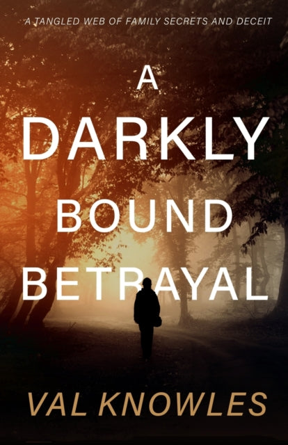 A Darkly Bound Betrayal