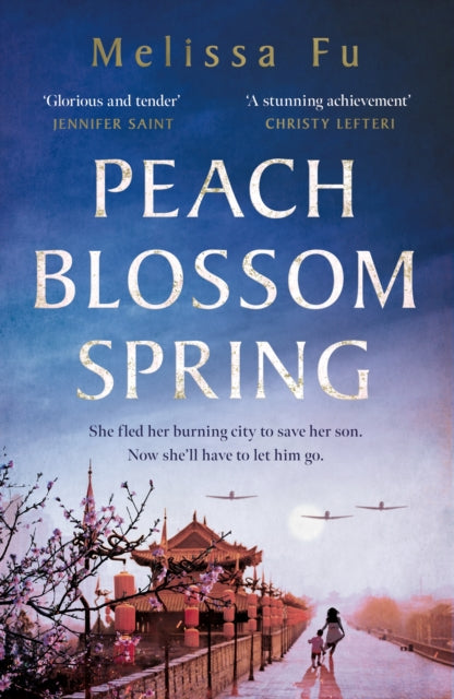 Peach Blossom Spring: A glorious, sweeping novel about family, migration and the search for a place to belong