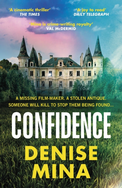 Confidence: A missing filmmaker. A stolen antique. Someone will kill to stop them being found...