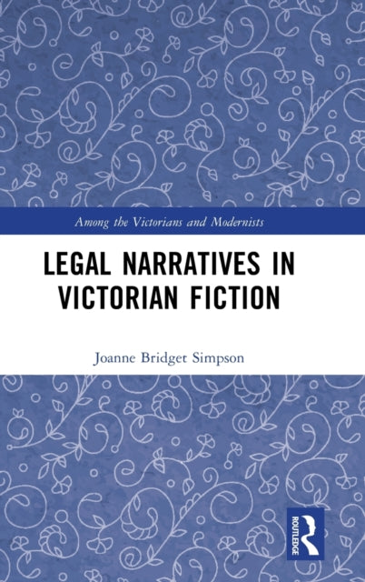 Legal Narratives in Victorian Fiction