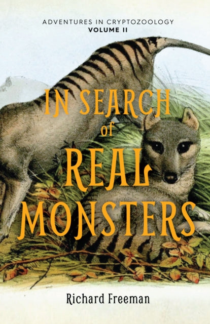 In Search of Real Monsters