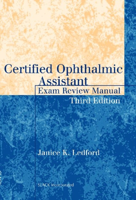 Certified Ophthalmic Assistant Exam Review Manual