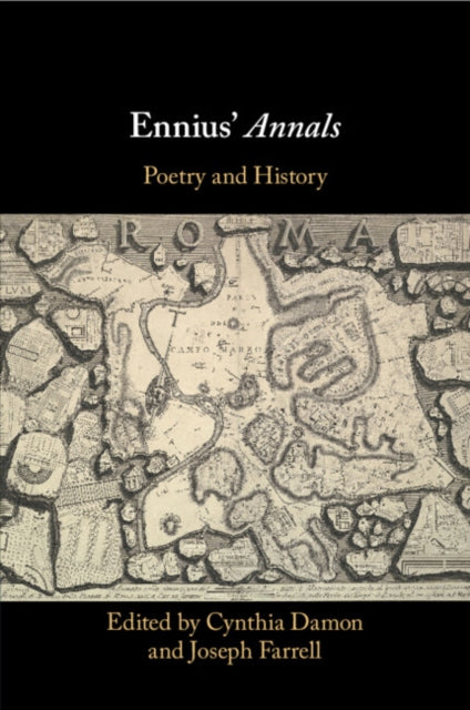 Ennius' Annals: Poetry and History