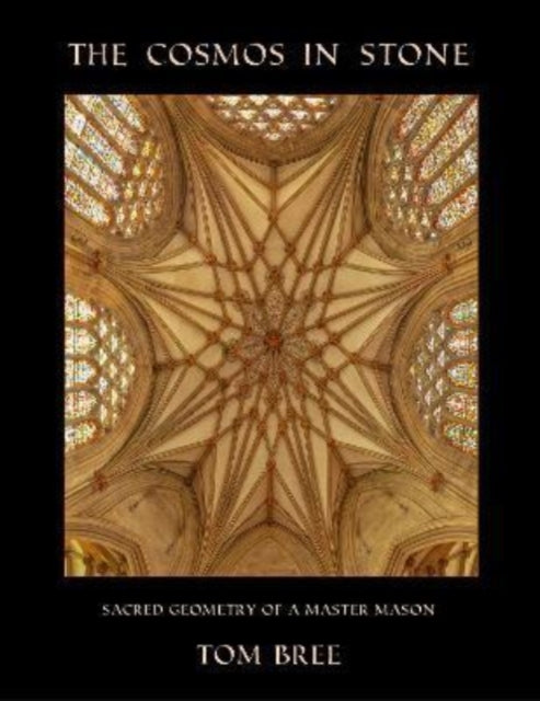 The Cosmos in Stone: Sacred Geometry of a Master Mason