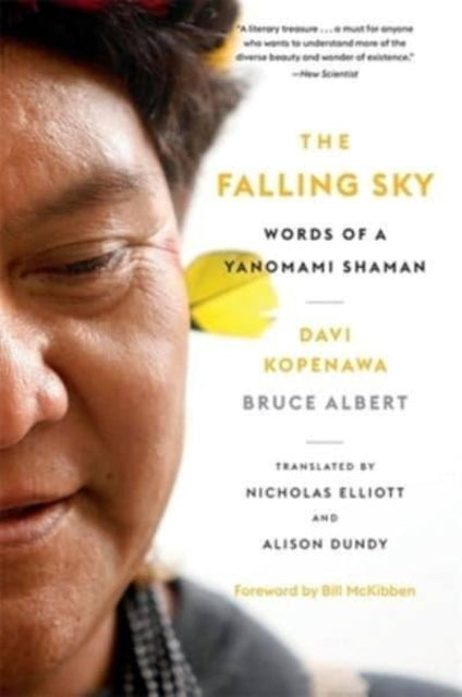 The Falling Sky: Words of a Yanomami Shaman