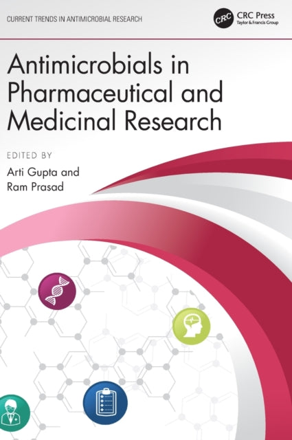 Antimicrobials in Pharmaceutical and Medicinal Research