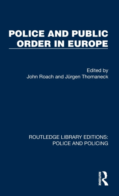 Police and Public Order in Europe
