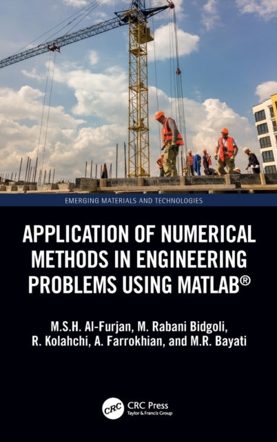 Application of Numerical Methods in Engineering Problems using MATLAB (R)