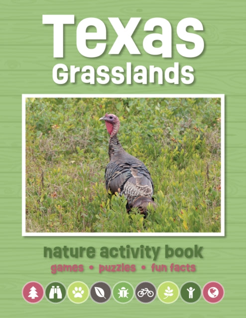 Texas Grasslands Nature Activity Book: Games & Activities for Young Nature Enthusiasts