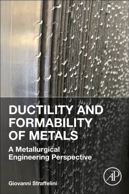 Ductility and Formability of Metals: A Metallurgical Engineering Perspective