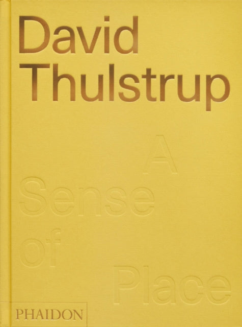 David Thulstrup: A Sense of Place