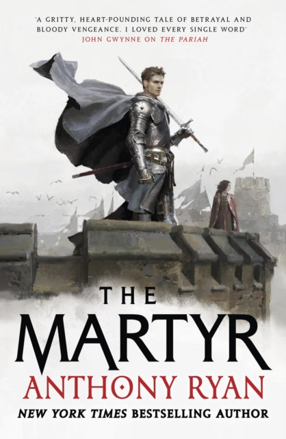 The Martyr: Book Two of the Covenant of Steel