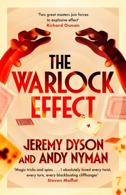 The Warlock Effect: A highly entertaining, twisty adventure filled with magic, illusions and Cold War espionage