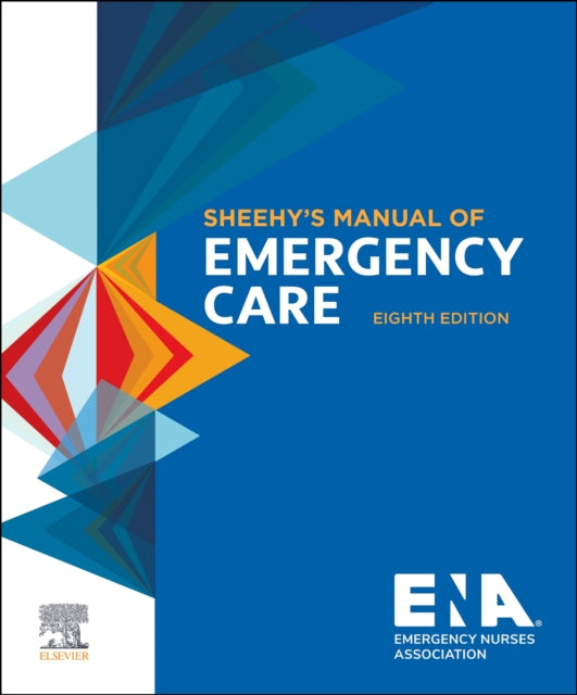 Sheehy's Manual of Emergency Care