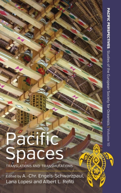 Pacific Spaces: Translations and Transmutations