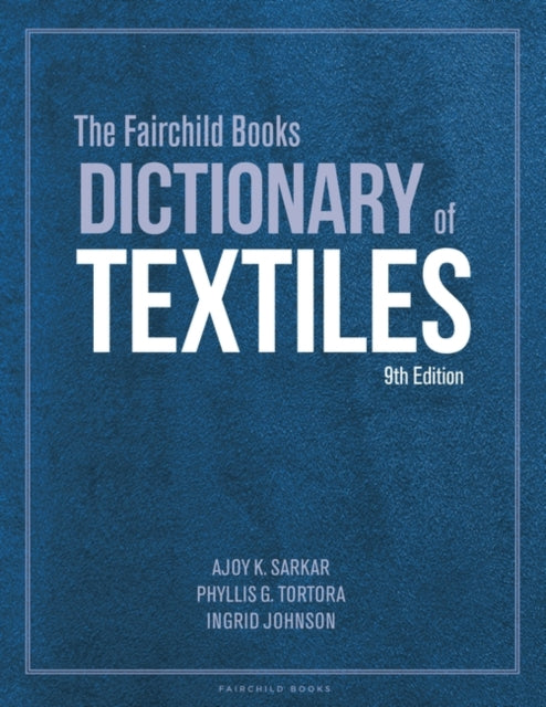 The Fairchild Books Dictionary of Textiles: Bundle Book + Studio Access Card