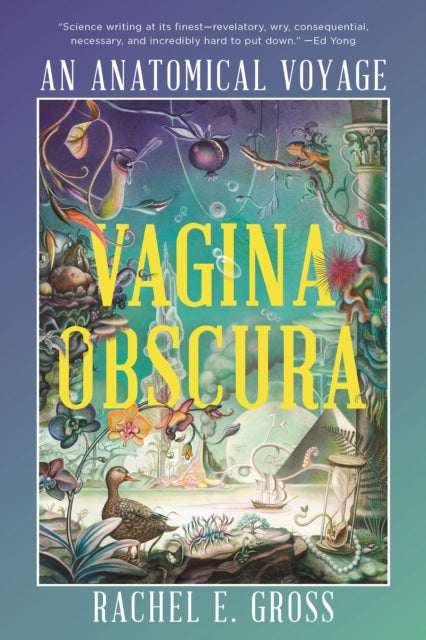 Vagina Obscura: An Anatomical Voyage