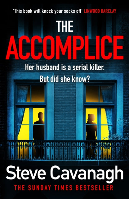 The Accomplice: The gripping, must-read thriller