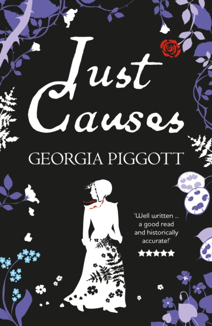 Just Causes: the gripping debut from an authentic new voice in historical drama
