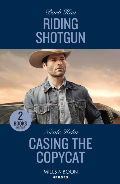 Riding Shotgun / Casing The Copycat: Riding Shotgun (the Cowboys of Cider Creek) / Casing the Copycat (Covert Cowboy Soldiers)