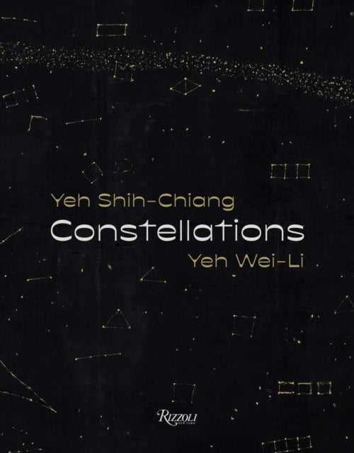 Constellations: Yeh Shih-Chiang, Yeh Wei-Li