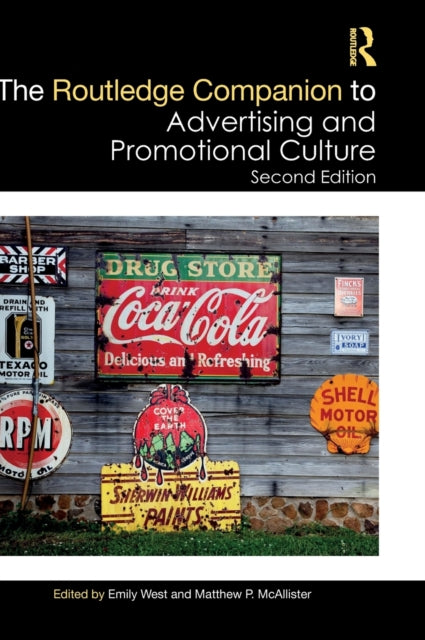 The Routledge Companion to Advertising and Promotional Culture