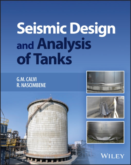 Seismic Design and Analysis of Tanks