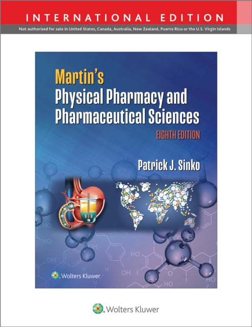 Martin's Physical Pharmacy and Pharmaceutical Sciences