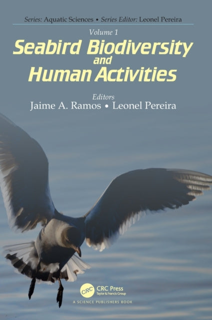 Volume 1: Seabird Biodiversity and Human Activities