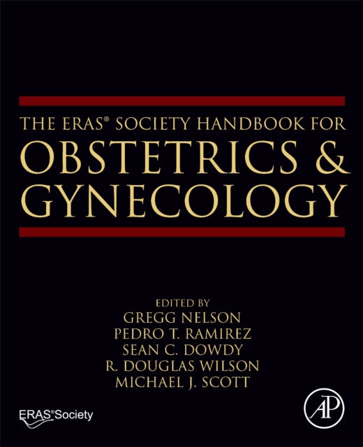 The ERAS (R) Society Handbook for Obstetrics & Gynecology