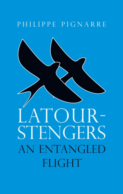 Latour-Stengers - An Entangled Flight