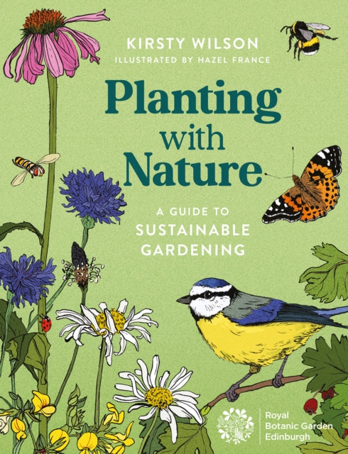 Planting with Nature: A Guide to Sustainable Gardening