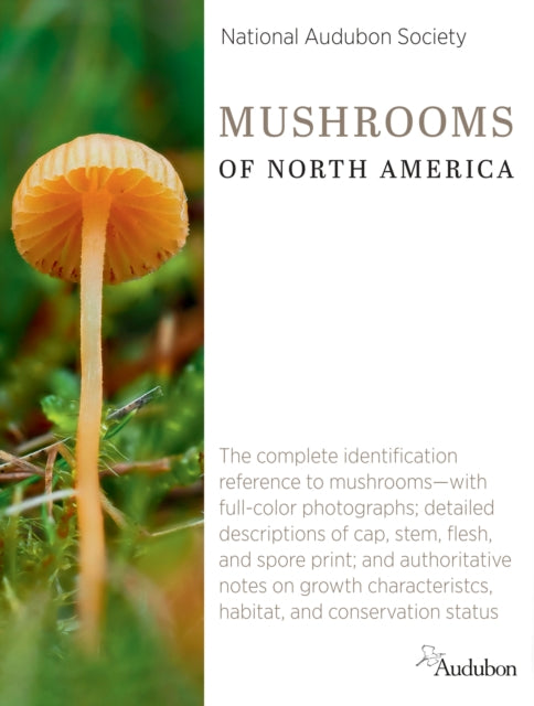 National Audubon Society Mushrooms of North America