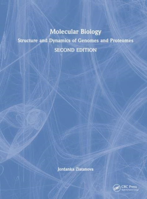 Molecular Biology: Structure and Dynamics of Genomes and Proteomes