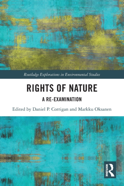 Rights of Nature: A Re-examination