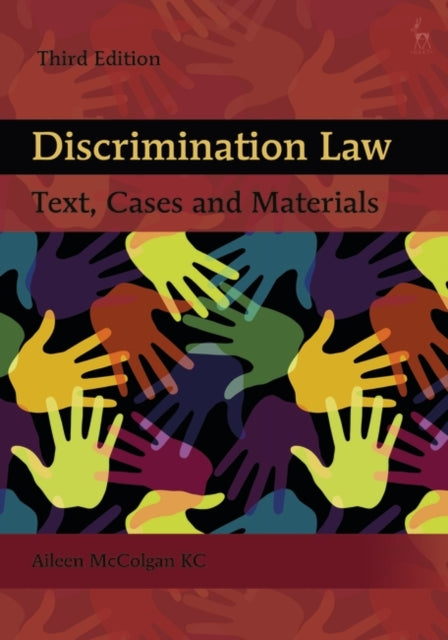 Discrimination Law: Text, Cases and Materials