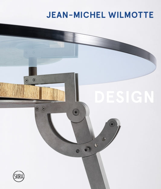 Jean-Michel Wilmotte: Product Design