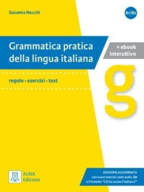 Grammatica pratica della lingua italiana: Edizione aggiornata. Libro + ebook int