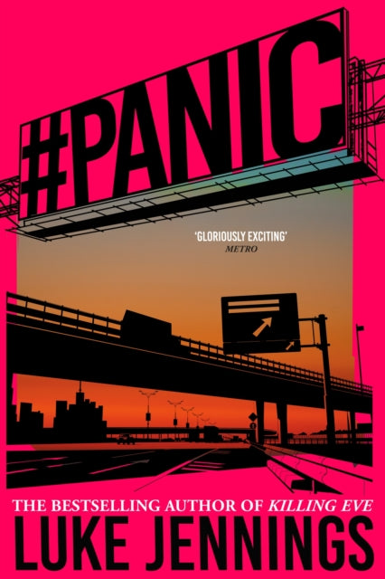#panic: The thrilling new book from the author of Killing Eve