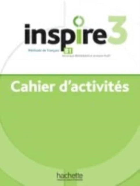 Inspire: Cahier d'activites 3 + audio en telechargement