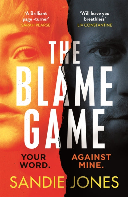 The Blame Game: A page-turningly addictive psychological thriller from the author of the Reese Witherspoon Book Club pick The Other Woman