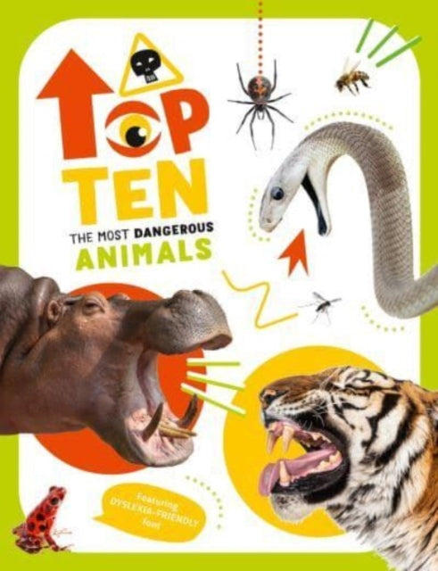 The Most Dangerous Animals: Top Ten