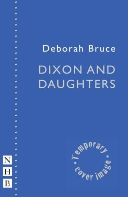 Dixon and Daughters