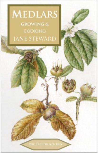 Medlars: Growing & Cooking